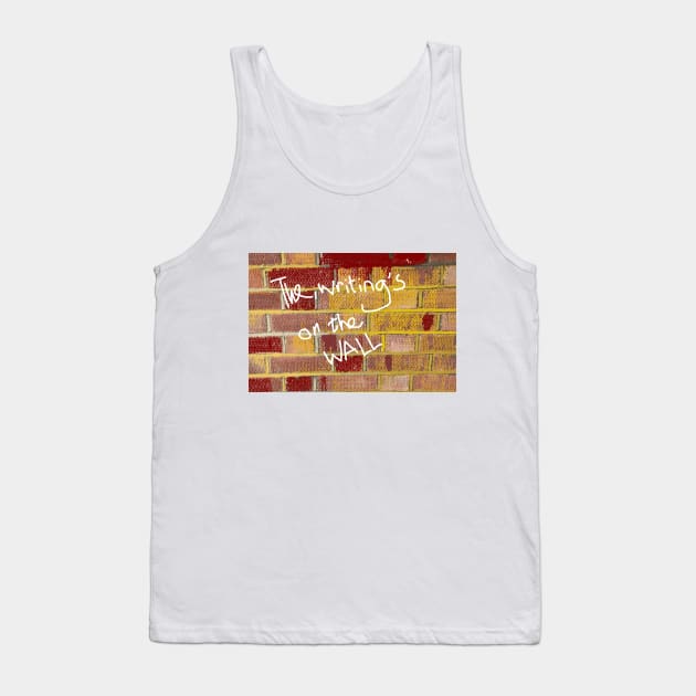 The Writing's On the Wall Brick Tank Top by Michelle Le Grand